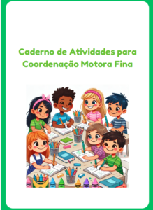Caderno de Coordenação Motora Fina
