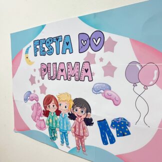 Painel Festa do Pijama educação infantil.