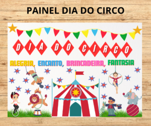 PAINEL COLORIDO DIA DO CIRCO