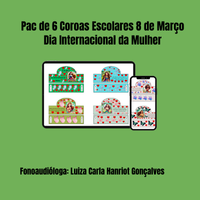 Pac de 6 Coroas Escolares 8 de Março Dia Internacional da Mulher
