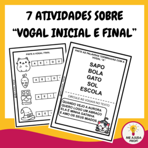 Sequência de Atividades: Vogal inicial e final