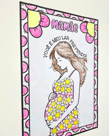 Cartaz colaborativo tema “Dia das Mães” 