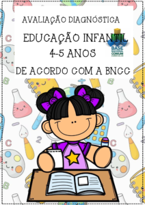 Avaliação diagnóstica educação infantil 4 e 5 anos.