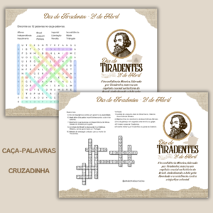 DIA DE TIRADENTES – CAÇA-PALAVRAS E CRUZADINHA