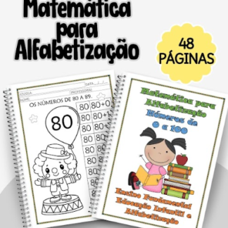 APOSTILA MATEMÁTICA PARA ALFABETIZAÇÃO: Números de 0 a 99