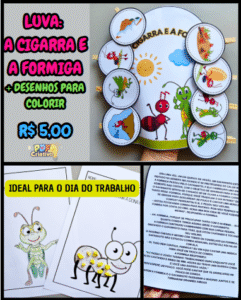 LUVA A CIGARRA E A FORMIGA E ATIVIDADES PARA COLORIR – DIA DO TRABALHADOR