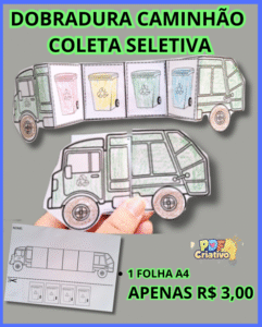 DOBRADURA CAMINHÃO COLETA SELETIVA – MEIO AMBIENTE