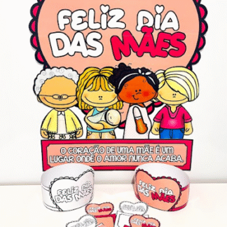 PAINEL, LEMBRANCINHAS E COROAS - DIA DAS MÃES