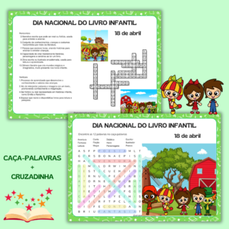 DIA NACIONAL DO LIVRO INFANTIL - CAÇA-PALAVRAS E CRUZADINHA