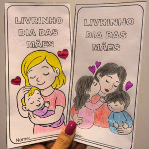Livrinho Dia das Mães – 2 Modelos para colorir e desenhar