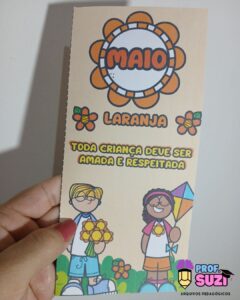 🧡 Panfleto Informativo Maio Laranja – Proteção Infantil 🧡