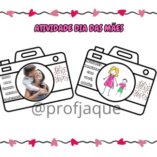 Atividade dia das mães- Memórias com a mamãe.