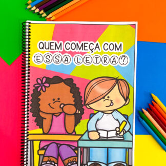 Apostila: Quem começa com essa letra?