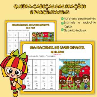 QUEBRA-CABEÇAS FRAÇÕES E PORCENTAGENS - DIA NACIONAL DO LIVRO INFANTIL