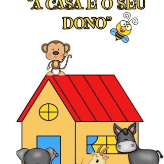 Sacola de história "A casa e o seu dono"