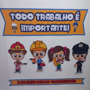 Painel todo trabalho é importante