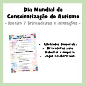 Brincadeiras e Interações – Dia Conscientização Autismo