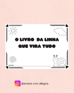O Livro Da Linha Que Vira Tudo