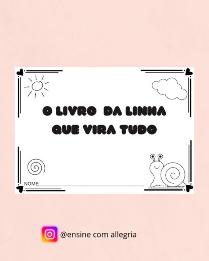 O Livro Da Linha Que Vira Tudo