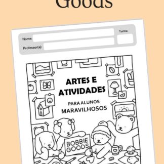 10 ATIVIDADES BOBBIE GOODS - Alfabetização