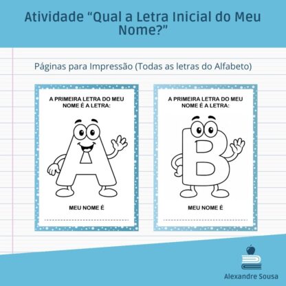 Atividade "Qual a Letra Inicial do Meu Nome?"