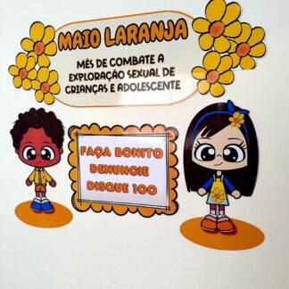 🧡 Painel Maio Laranja - Tema: Combate ao Abuso e Exploração Sexual de Crianças e Adolescentes