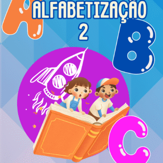 Descrição da Apostila de Alfabetização 2 - Atividades Diversificadas de A a Z