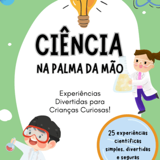 EXPERIÊNCIAS DE CIÊNCIAS PARA CRIANÇAS
