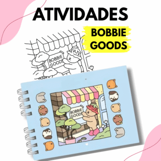ATIVIDADES BOBBIE GOODS