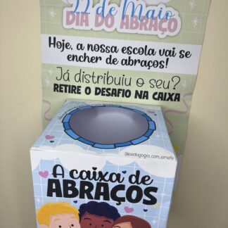 ARQUIVO - DINÂMICA PARA O DIA DO ABRAÇO/A CAIXA DE ABRAÇOS