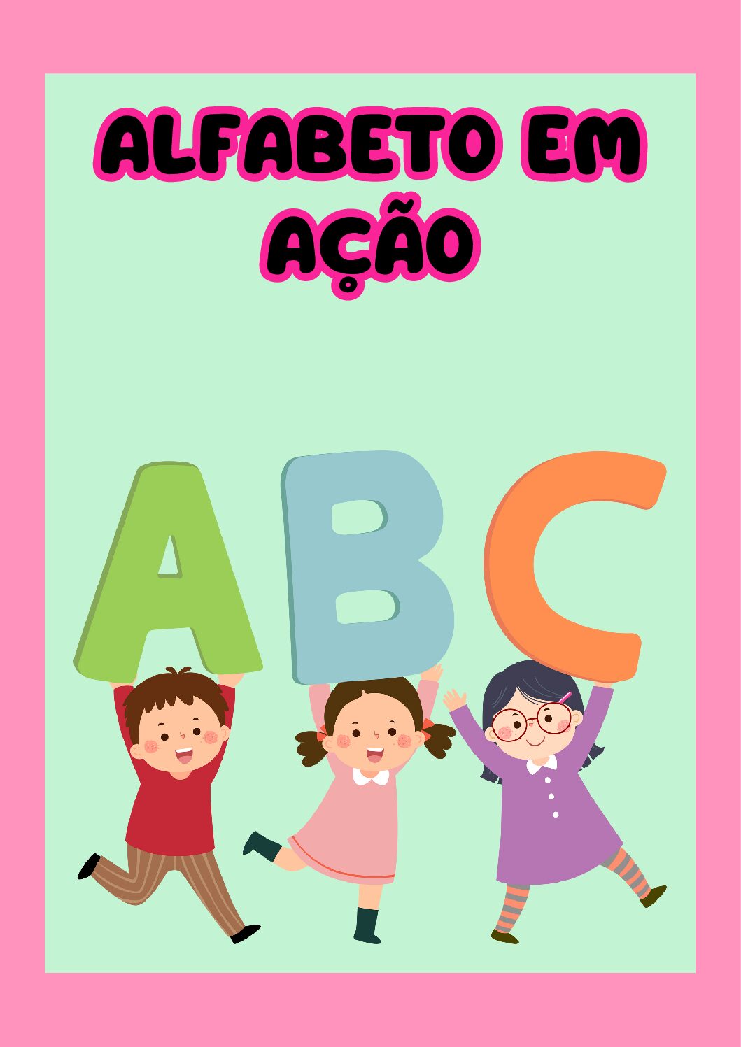 ALFABETO EM AÇÃO.