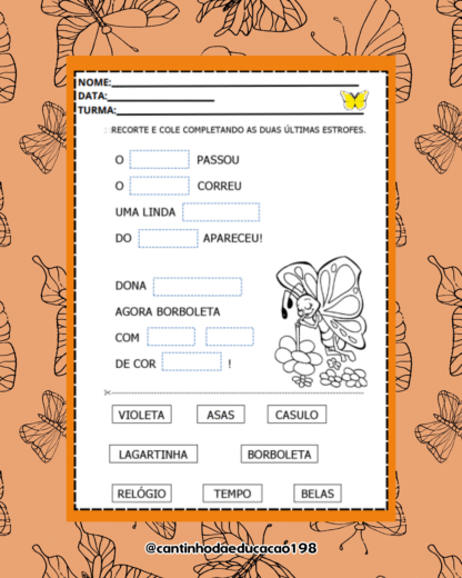 PROJETO METAMORFOSE DA BORBOLETA - Imagem 7