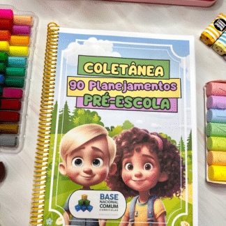 Combo 90 Planejamentos para educação Infantil