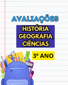 avaliação ciencias, história e geografia 3º ano