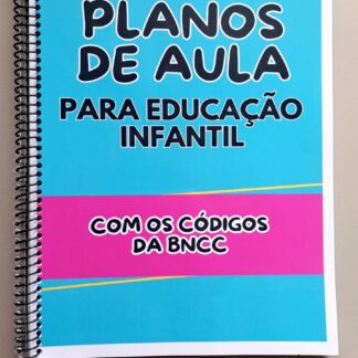 E-book: Planos de Aula para Educação Infantil !