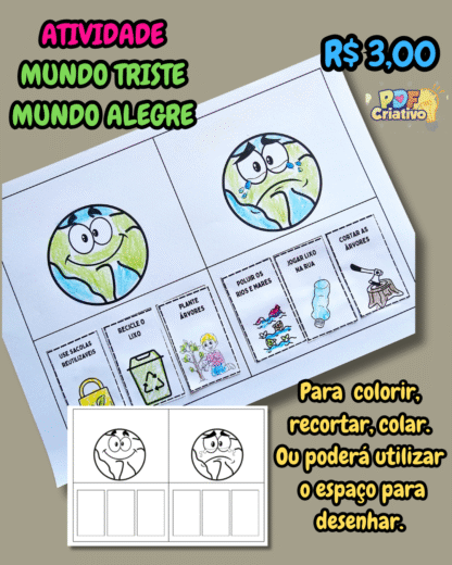 ATIVIDADE FOLHINHA: MUNDO TRISTE E MUNDO ALEGRE - MEIO AMBIENTE