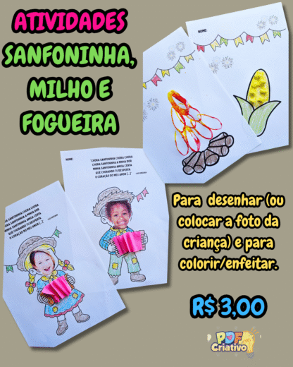 ATIVIDADES: SANFONINHA, MILHO E FOGUEIRA - FESTA JUNINA