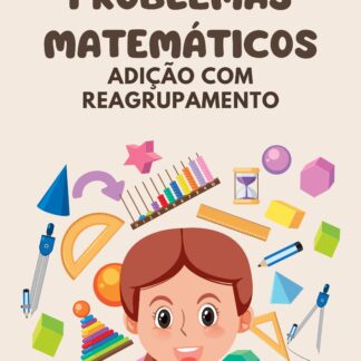 Problemas matemáticos (Adição com reagrupamento)