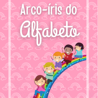 ARCO IRIS DO ALFABETO