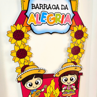 BAMBOLÊ BARRACA DA ALEGRIA - FESTA JUNINA (MOLDURA PARA FOTOS)