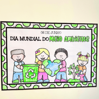 CARTAZ PARA COLORIR – DIA MUNDIAL DO MEIO AMBIENTE