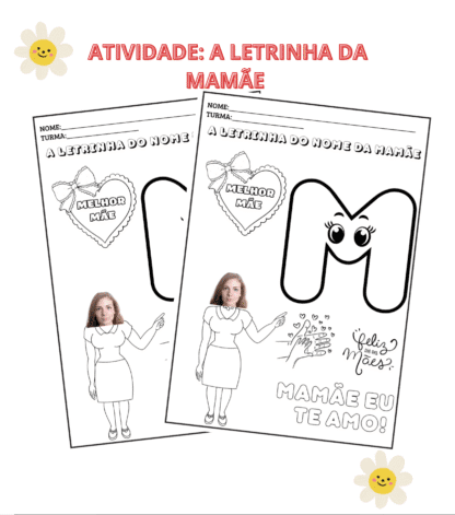 atividade para o dia das mães: a letrinha da mamãe 😍