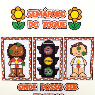 Semáforo do Toque – Protegendo com carinho e informação!