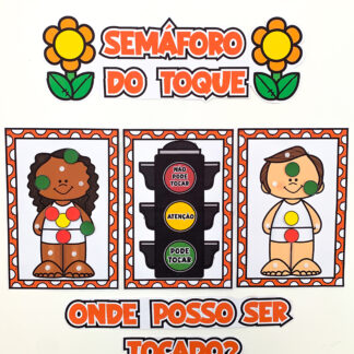 Semáforo do Toque – Protegendo com carinho e informação!