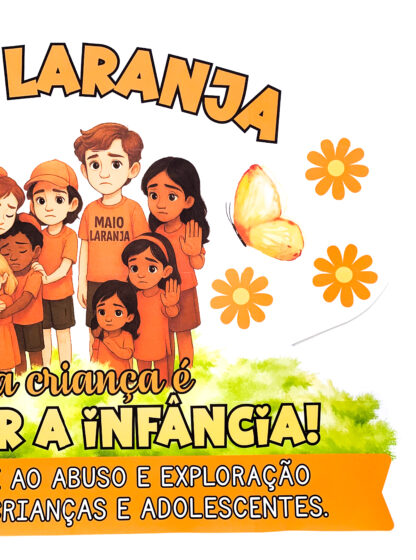 Maio Laranja – Painel de Conscientização - Image 6