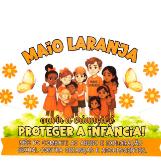Maio Laranja – Painel de Conscientização
