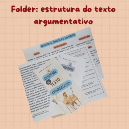Folder: estrutura do texto argumentativo
