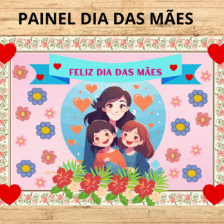 PAINEL DIA DAS MÃES