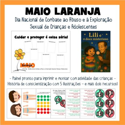MAIO LARANJA - Dia Nacional de Combate ao Abuso e à Exploração Sexual de Crianças e Adolescentes