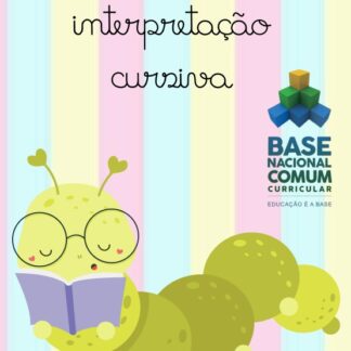 Apostila de interpretação de texto e divisão silábica em letra cursiva